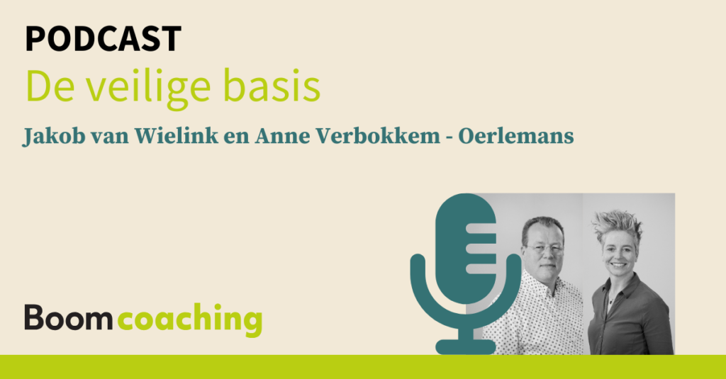 Boom Coaching Podcast: De veilige basis