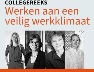 Collegereeks Werken aan een veilig werkklimaat