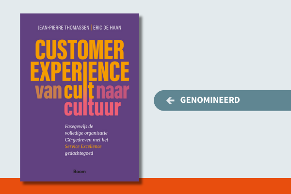 Het boek 'Customer Experience. Van cult naar cultuur' van Jean-Pierre Thomassen en Eric de Haan van Koninklijke Boom uitgevers is genomineerd voor de PIM Marketing Literatuur Prijs 2024.